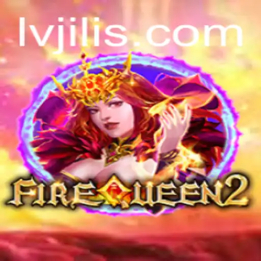 Discover the Exciting World of FireQueen2: A Comprehensive Guide